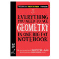 Everything You Need to Ace Geometry in One Big Fat Notebook