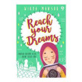 Reach Your Dreams