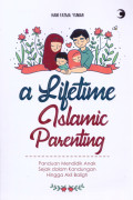 A Lifetime Islamic Parenting