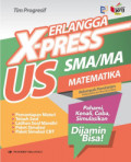 Erlangga X-Press US SMA/MA Matematika : Kelompok Peminatan