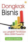 Dongkrak Bisnis : 121 Langkah Terobosan Bikin UKM Powerful