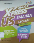 Erlangga X-Press US SMA/MA Ekonomi : Kelompok Peminatan