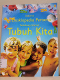 Usborne Ensiklopedia Pertama Terhubung Internet: Tubuh Kita