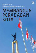 Membangun Peradaban Kota