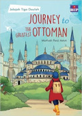 Jelajah Tiga Daulah : Journey to The Greatest Ottoman