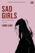 Sad Girls : Dusta dan kepedihan