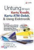 Untung Dengan Kartu Kredit, Kartu ATM-Debit, & Uang Elektronik
