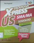Erlangga X-Press US SMA/MA Sosiologi : Kelompok Peminatan