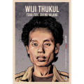 Wiji Thukul : Teka-Teki Orang Hilang